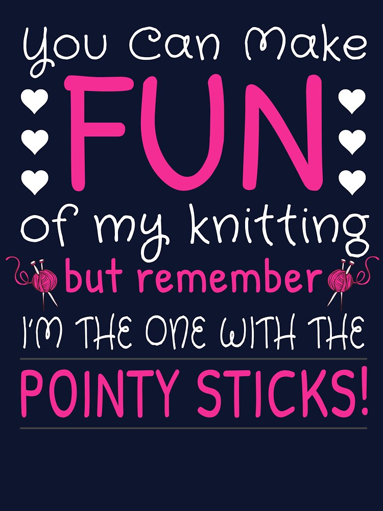Knitting Funny Quote Knitting Humor Crafts Handmade Knit Sayings by sillyquestions