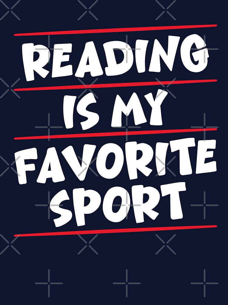 Brand: Reading Is My Favorite Sport - Loves Reading Books by shirtshoponline