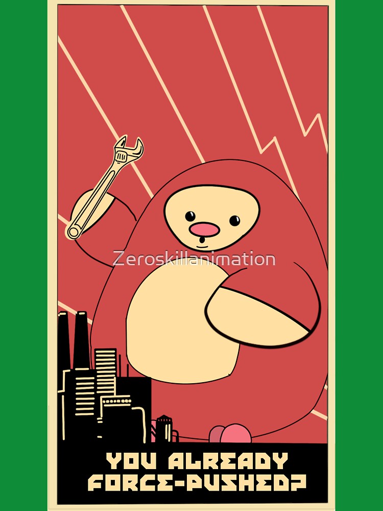 You already force‑pushed propaganda-like poster by Zeroskillanimation