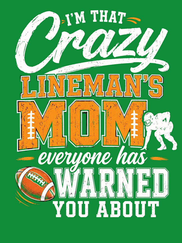 lineman Funny Football Mom Warning Quote by ROUX-ART