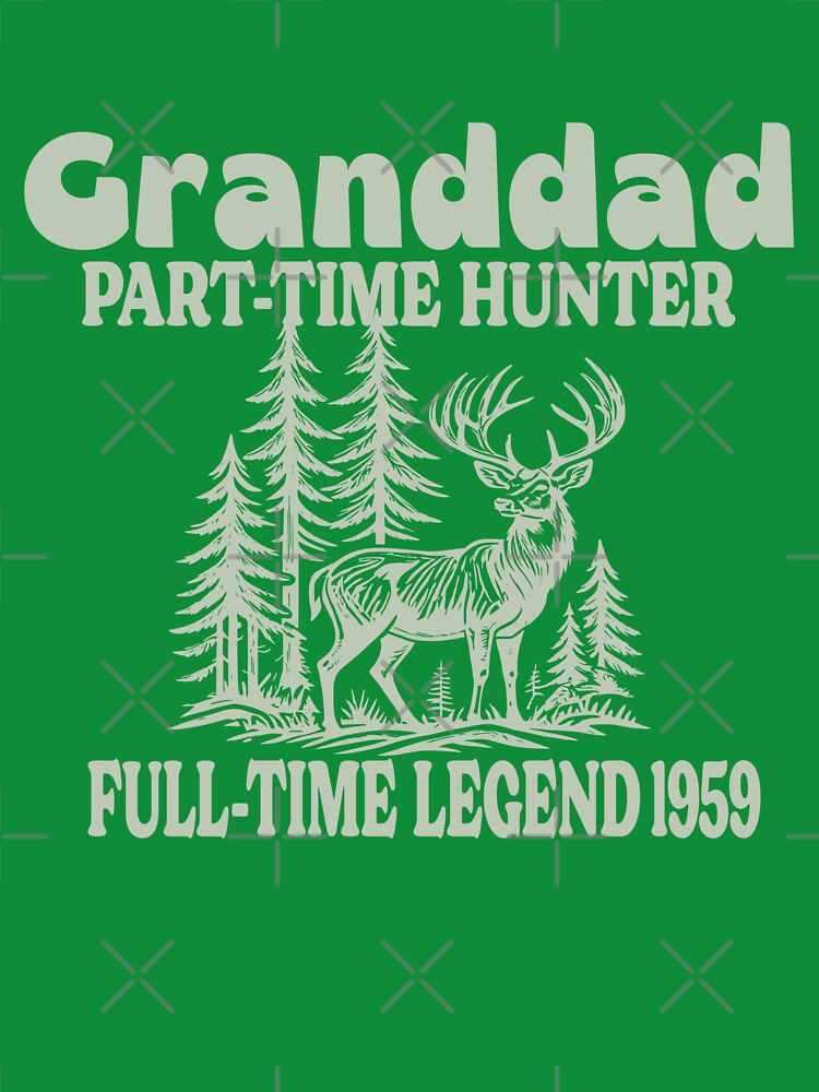 Deer Hunting Grandpa Deer Hunter Grandpa The Hunting Legend by giftfromheart