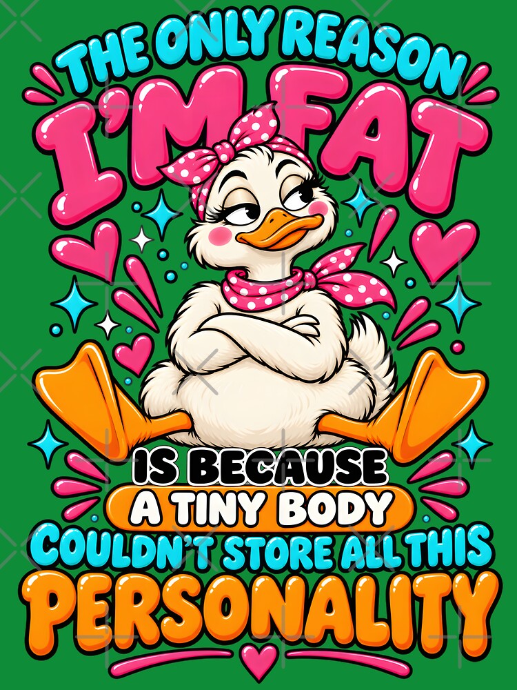 Funny Sassy Duck Tiny Body Big Personality Humor Cute by Nordo Studio