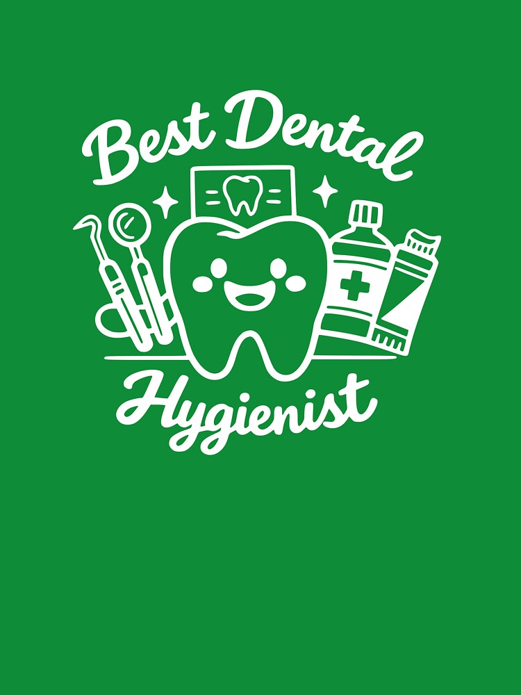Best Dental Hygienist by YV Designs & Stuff