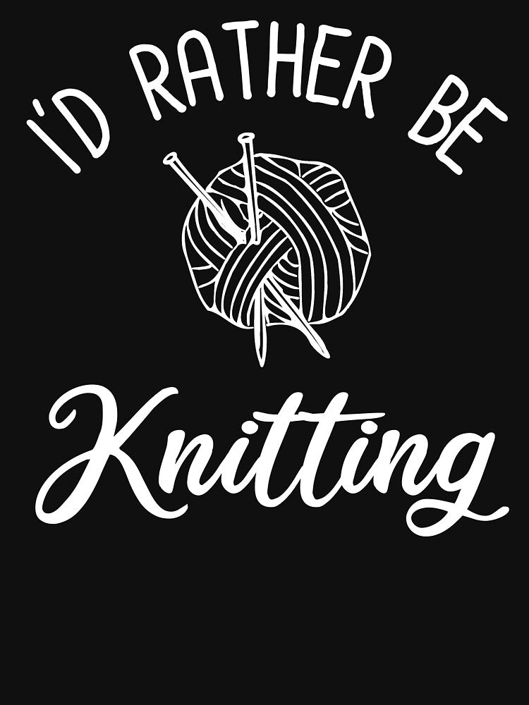 I'd Rather Be Knitting by Cat Lady Designs