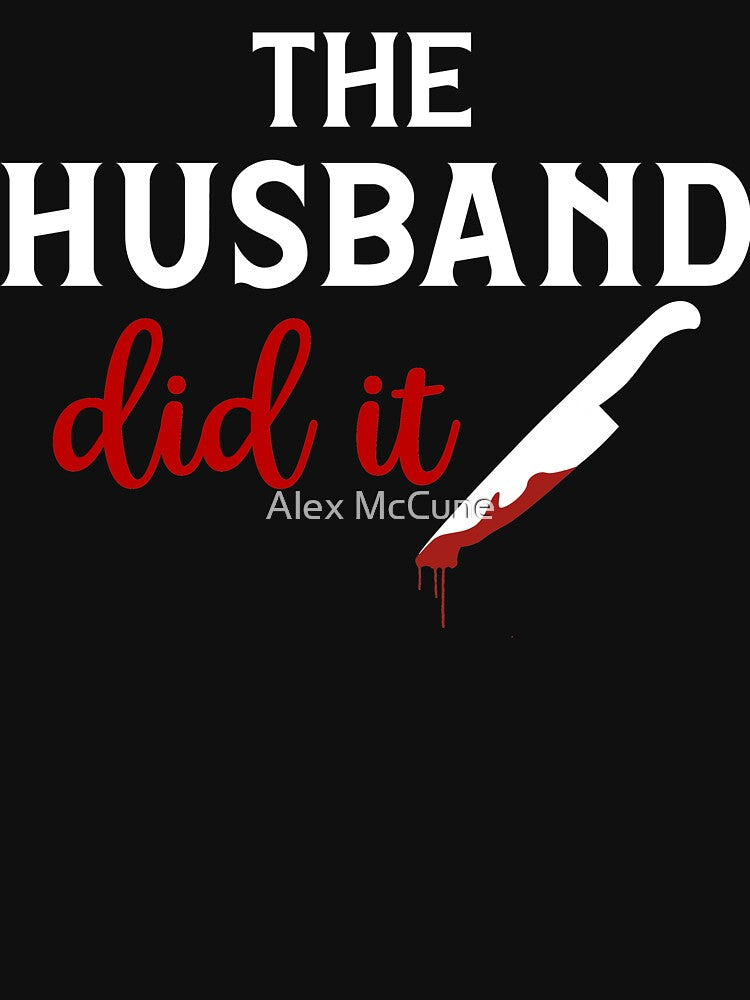 The Husband Did It by Alex McCune