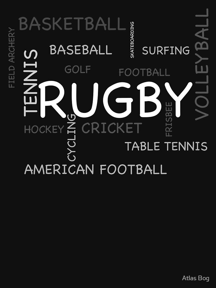 Rugby Is My Favorite Sport by Atlas Bog