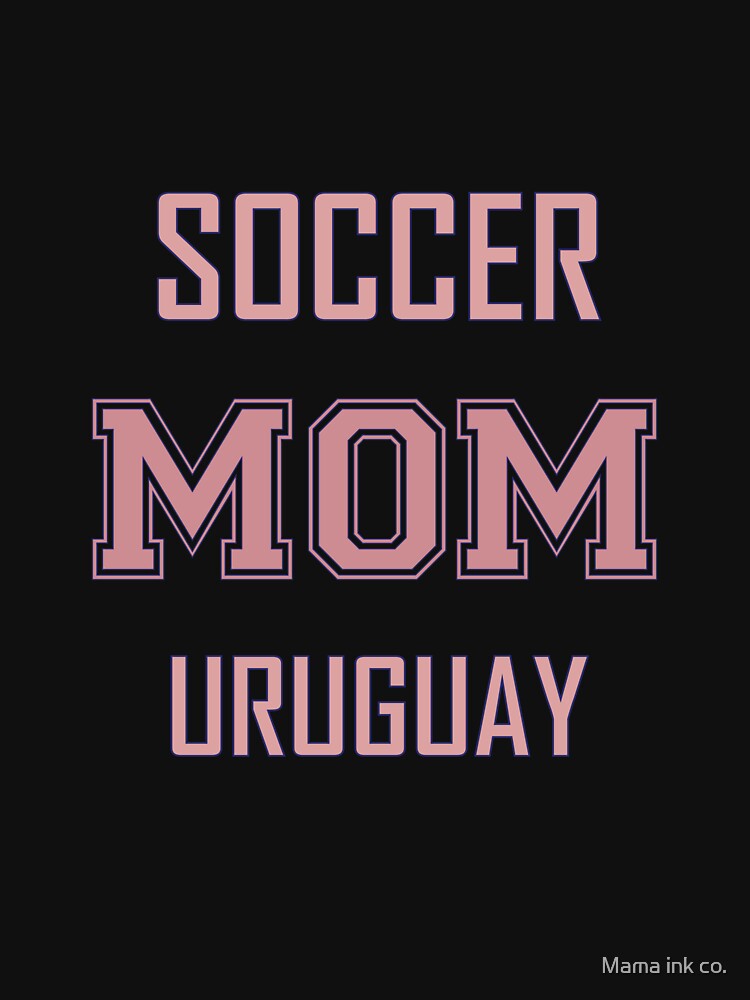 Proud URUGUAY Mom Soccer World Cup USA T-Shirt 2026 | Gift for Mom | Soccer Life Shirt by Mama ink co.