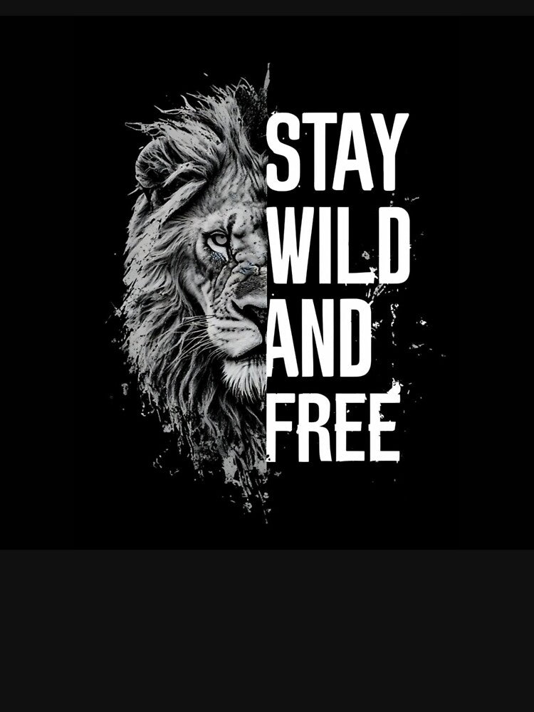 Stay Wild & Free by AKPixelDesigns