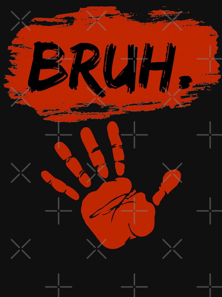 BRUH by TEEGRAF Design