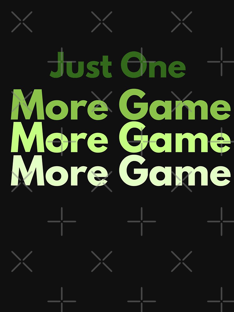 Just One More Game – Pickleball Lifestyle Shirt by The Dink Club
