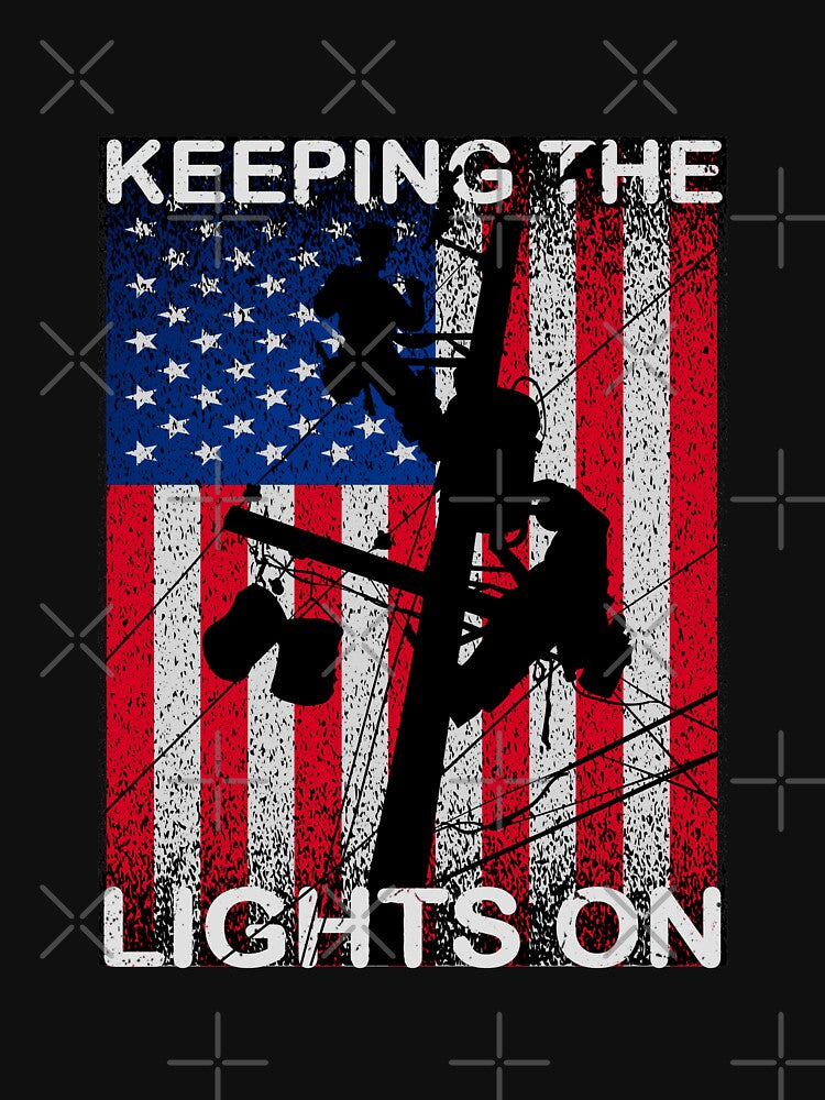Lineman (keeping the lights on) American power by mo-stuff