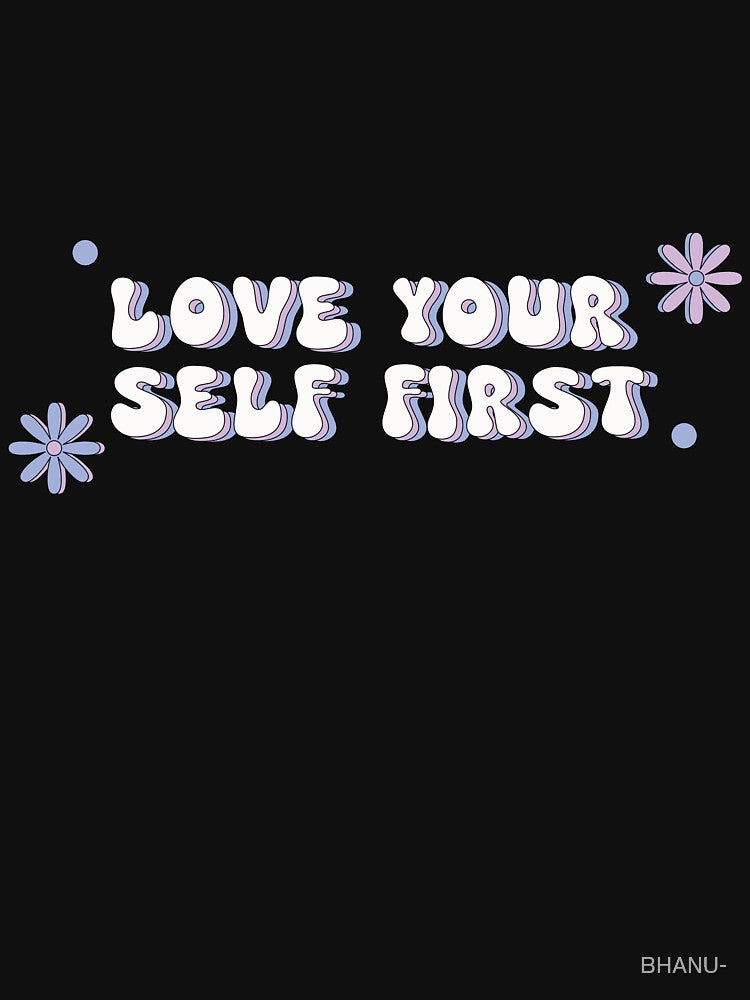 Love your self first by Ceylonex Arts