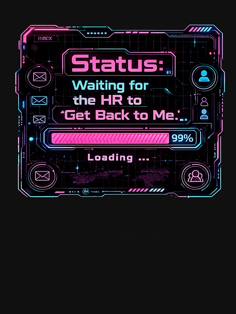 HR Never Replies Loading 99% by DevStyleCo