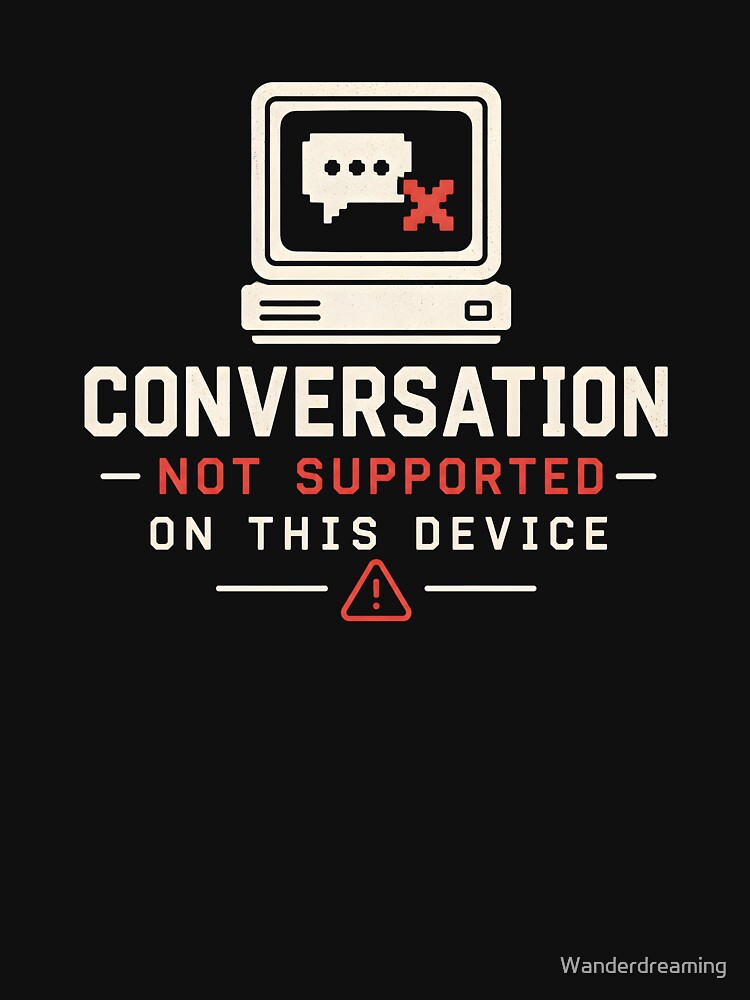 Introvert Anxiety - Conversation Not Supported by Wanderdreaming