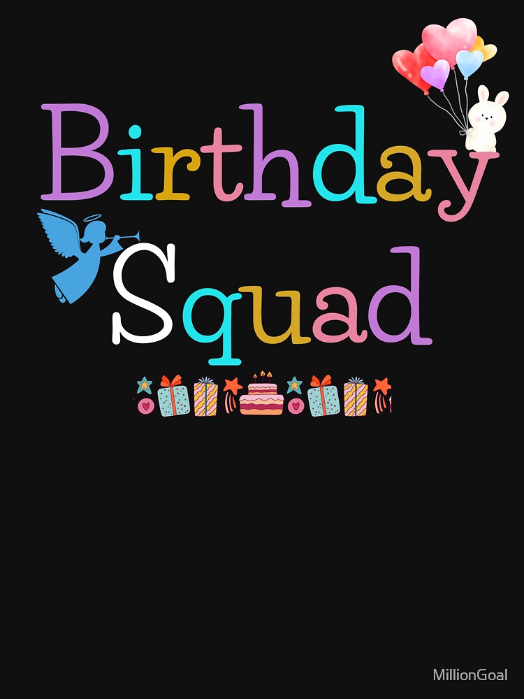 ฺBirthday Party t-Shirts Fun Birthday Theme or give as a birthday anniversary gift by MillionGoal
