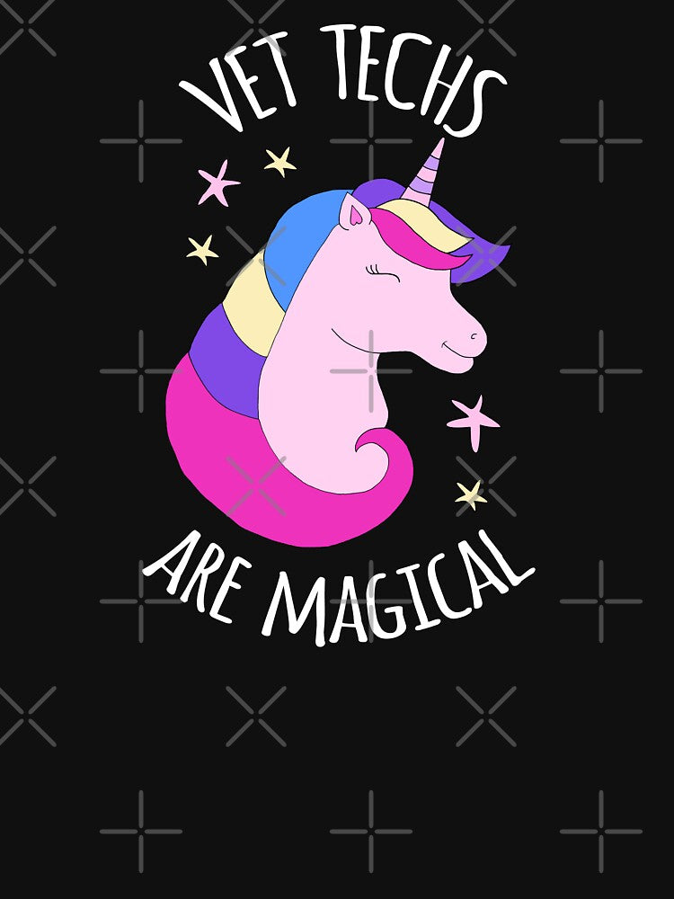 Vet Techs are Magical, Funny Vet Tech Gift by Cariocas