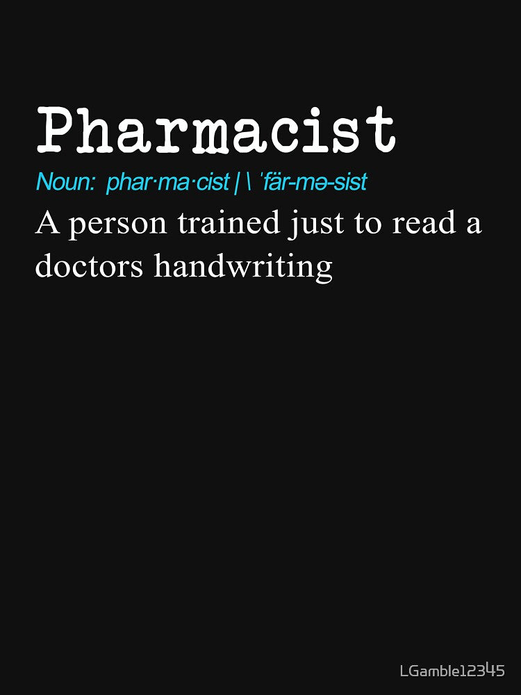 Funny Pharmacist Definition Gift Design3 by LGamble12345