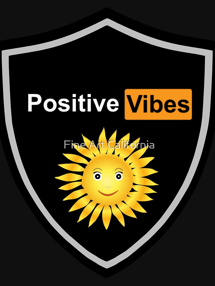 positive vibes by Fine Art California