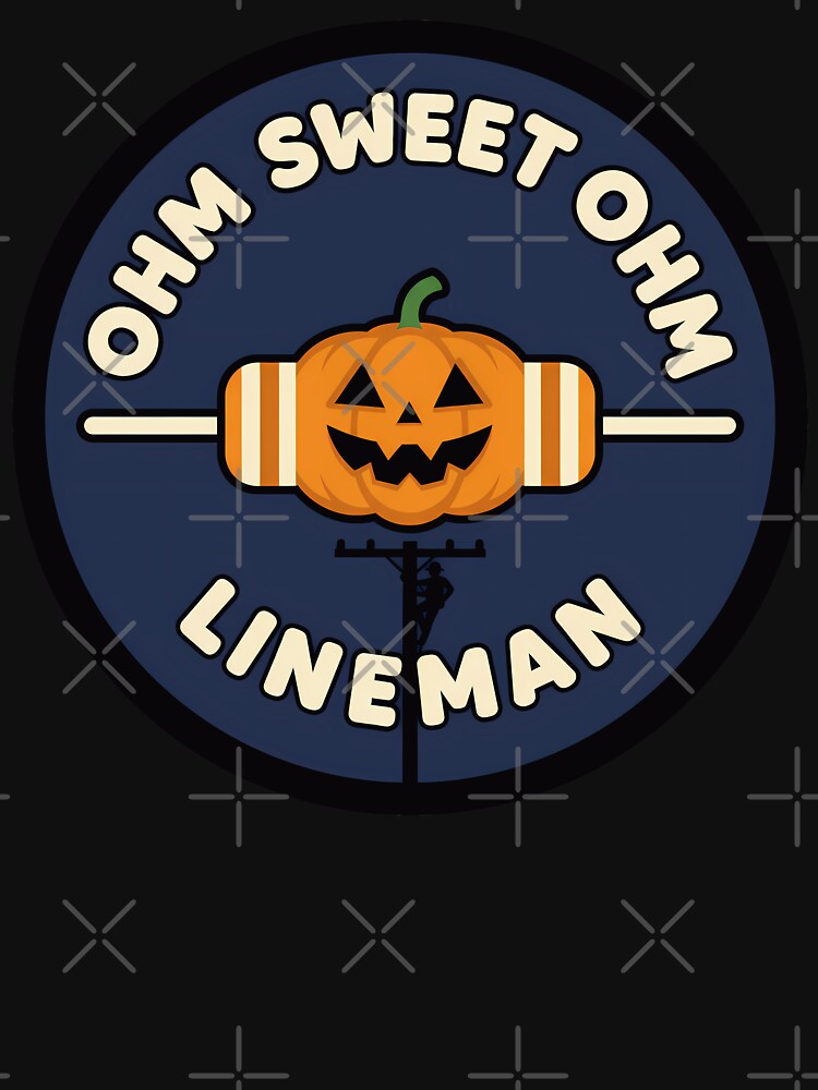 Ohm Sweet Ohm – Funny Halloween Lineman Pumpkin Design (1) by InkoraLab