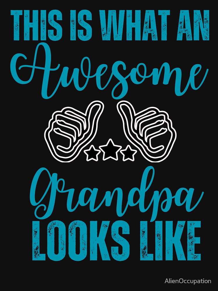 This Is What An Awesome Grandpa Looks Like by AlienOccupation