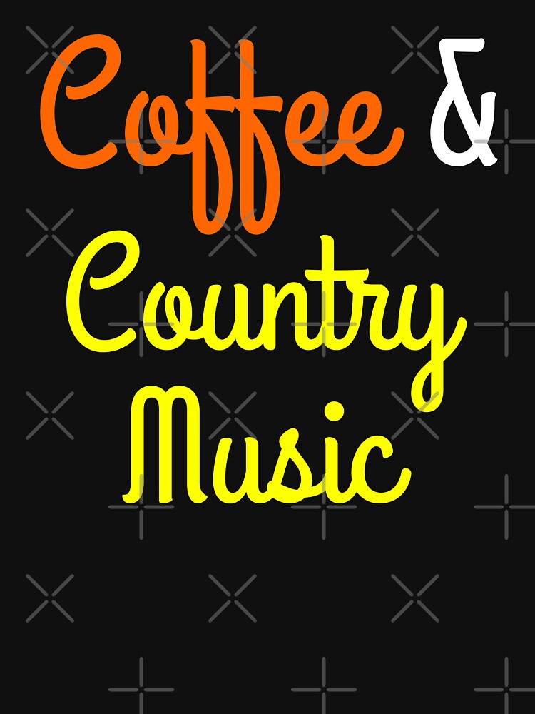 Coffee And Country Music Shirt by MrElgo