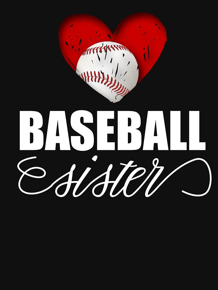 Baseball Sister T Shirt Funny Gifts for Sister by chihai