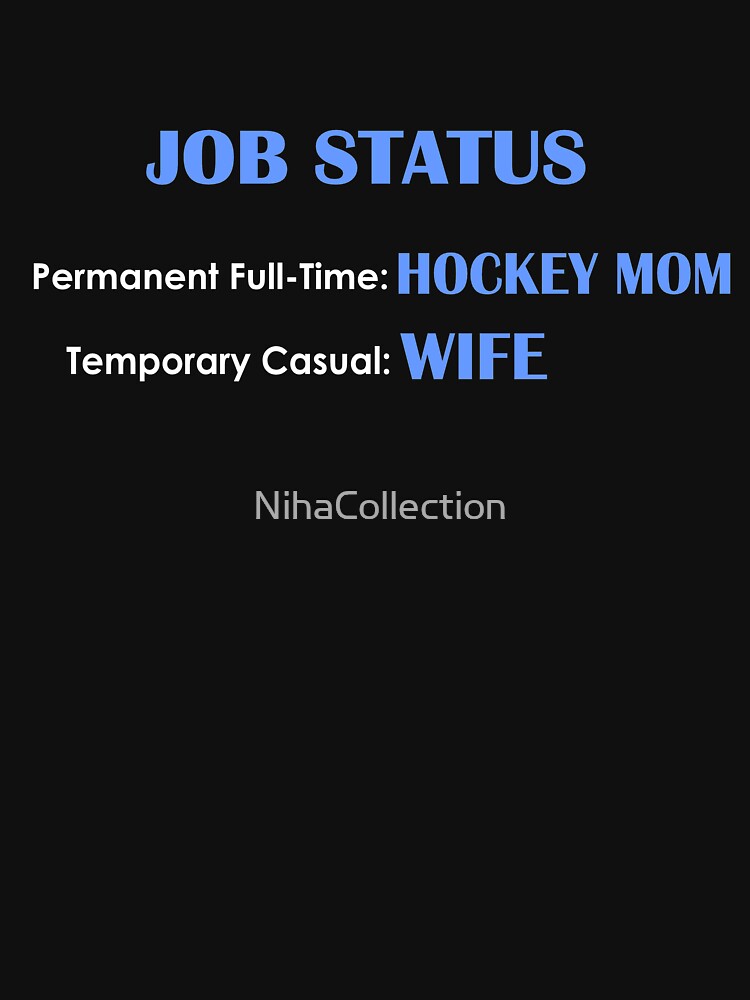 Hockey Mom/Wife by NihaCollection