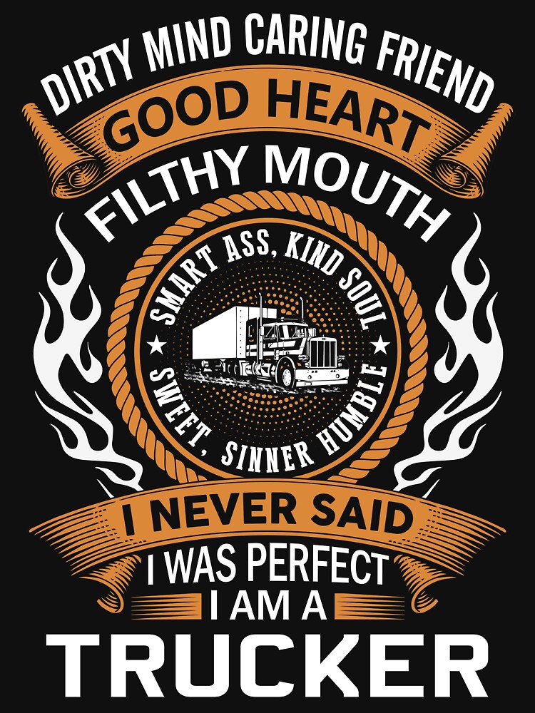 I Am A Trucker Shirt by teelover91