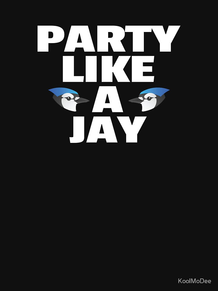 Part Like A Jay Bluejay Bird - Birders Design by KoolMoDee