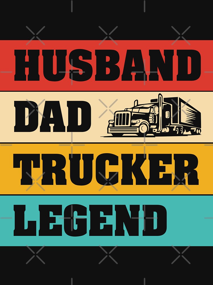 Husband Dad Turcker Legend by Enjoy  ⭐⭐⭐⭐⭐