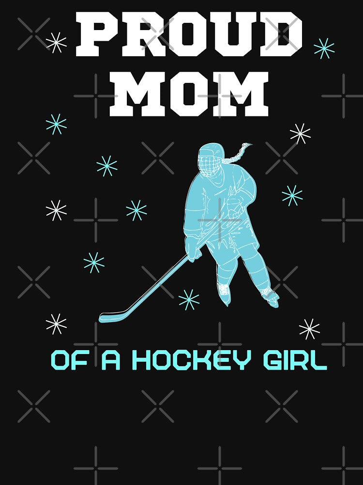 Hockey Mom, Proud Mom of a Hockey Girl by aylastyle