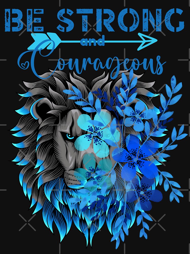 Be Strong and Courageous by Millie Pasquale