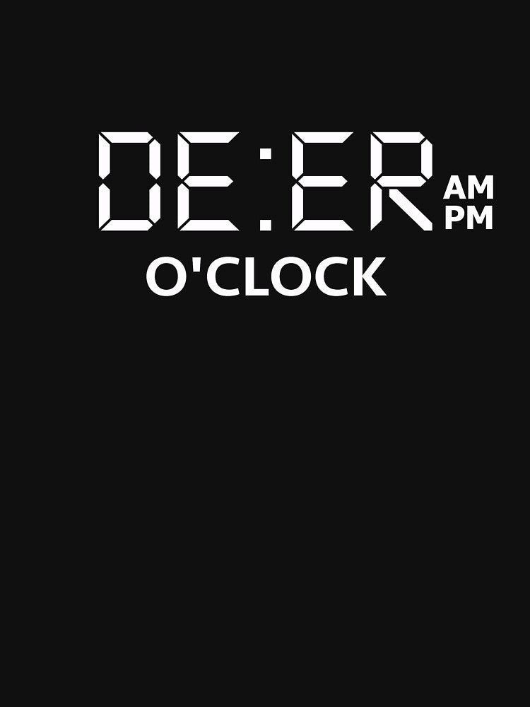 Deer o'clock deer hunting t shirt by tshirtworld