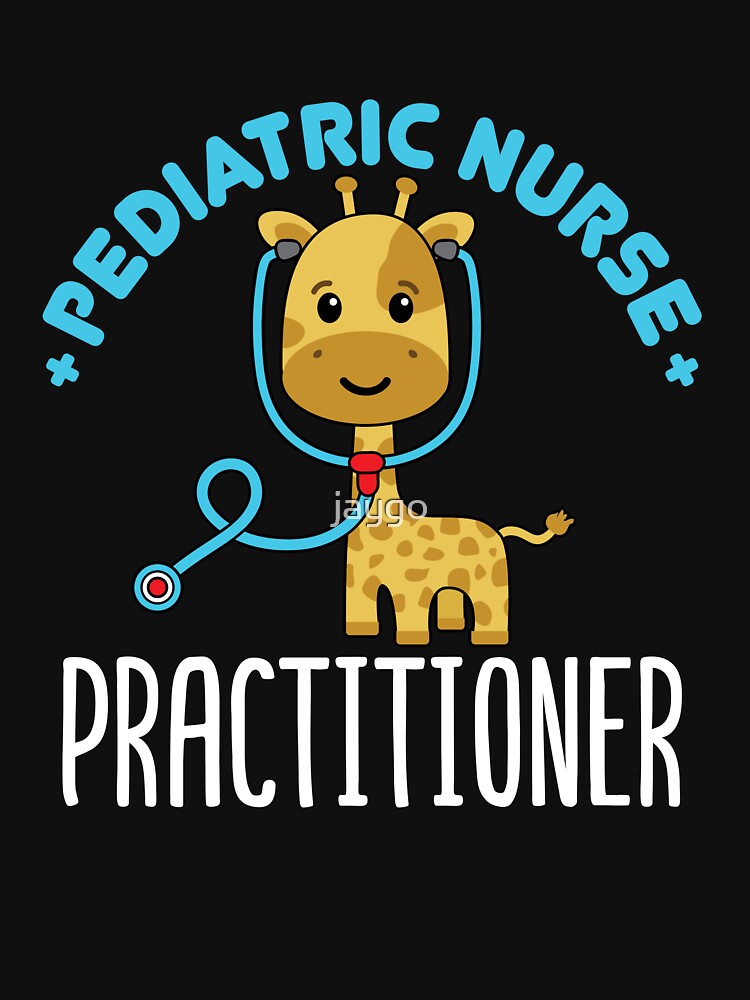 Pediatric Nurse Practitioner by jaygo