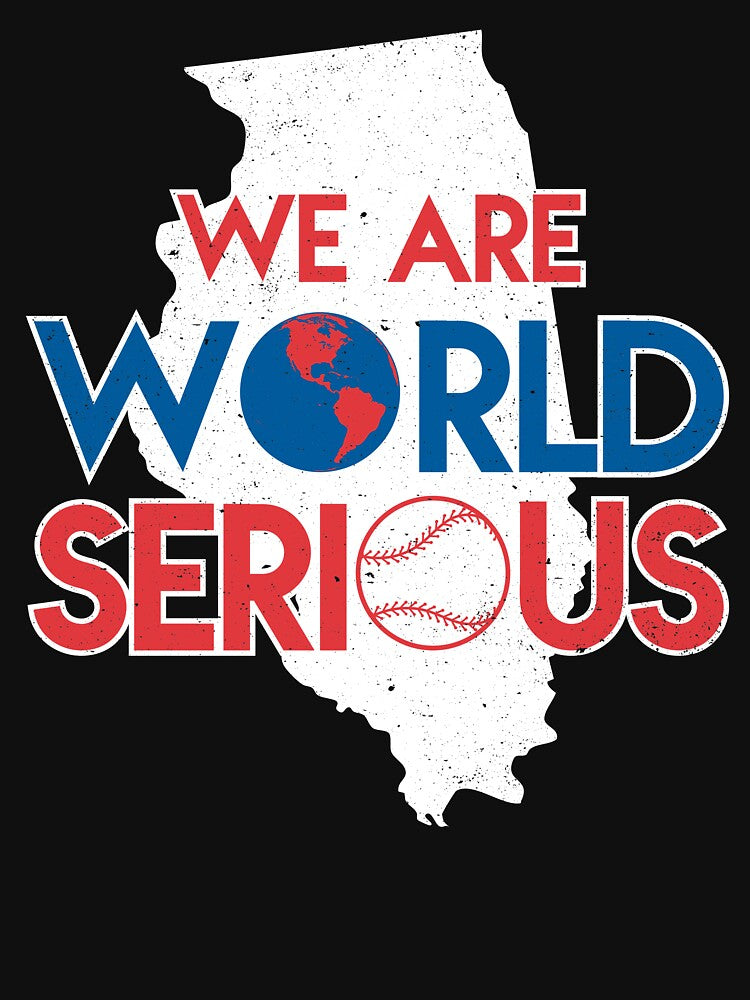 Baseball We Are World Serious by Danny Cuevas