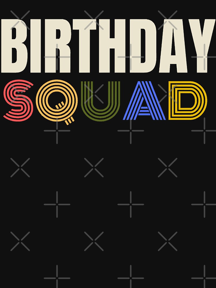 Birthday Squad by NketialAntony