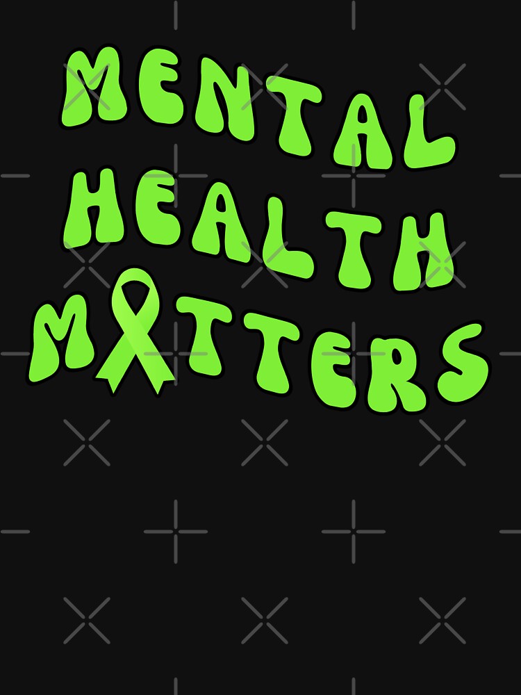 Mental Health Matters, Raise Mental Health Awareness by It's Wheelie Cool