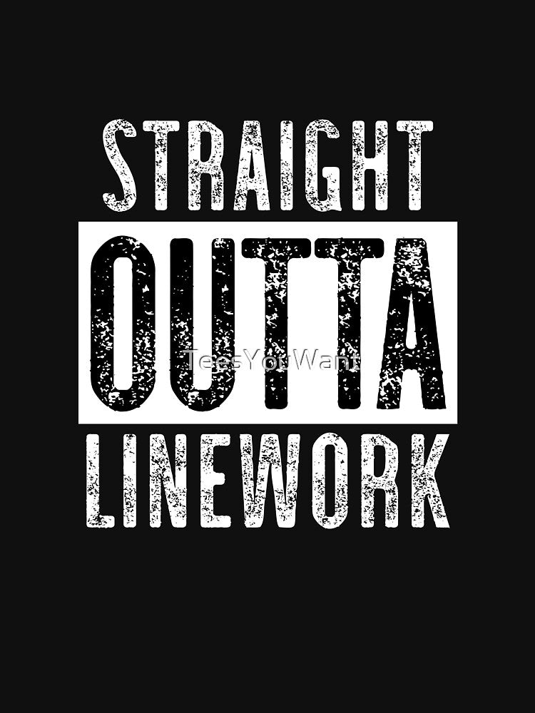 Straight Outta Linework ~Electrical Lineman Gifts by TeesYouWant