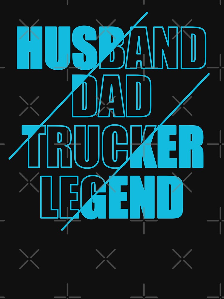 Husband Dad Trucker Legend | Father’s Day | Gift for father | by NNDraw
