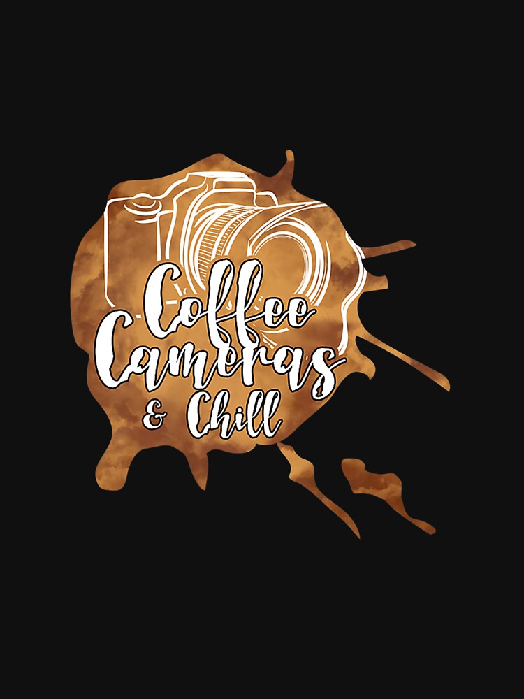 CAMERA PHOTOGRAPHY LOVER COFFEE CHILL by sobriowslen