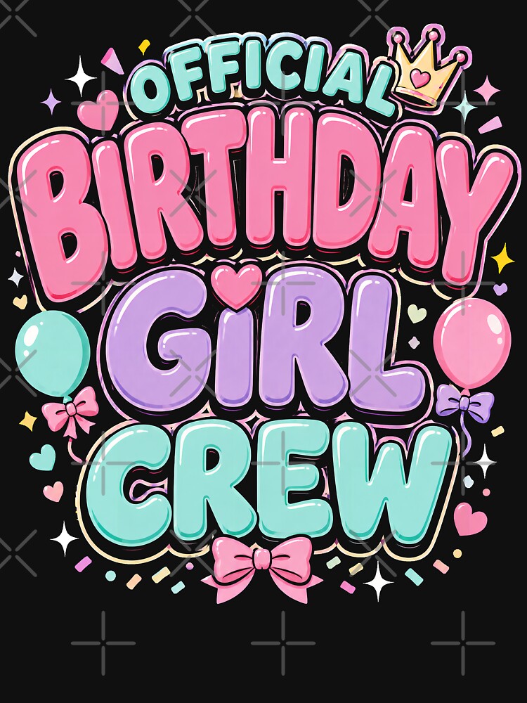 Official Birthday Girl Crew Pastel Party Vibes by Victor Shadehorn