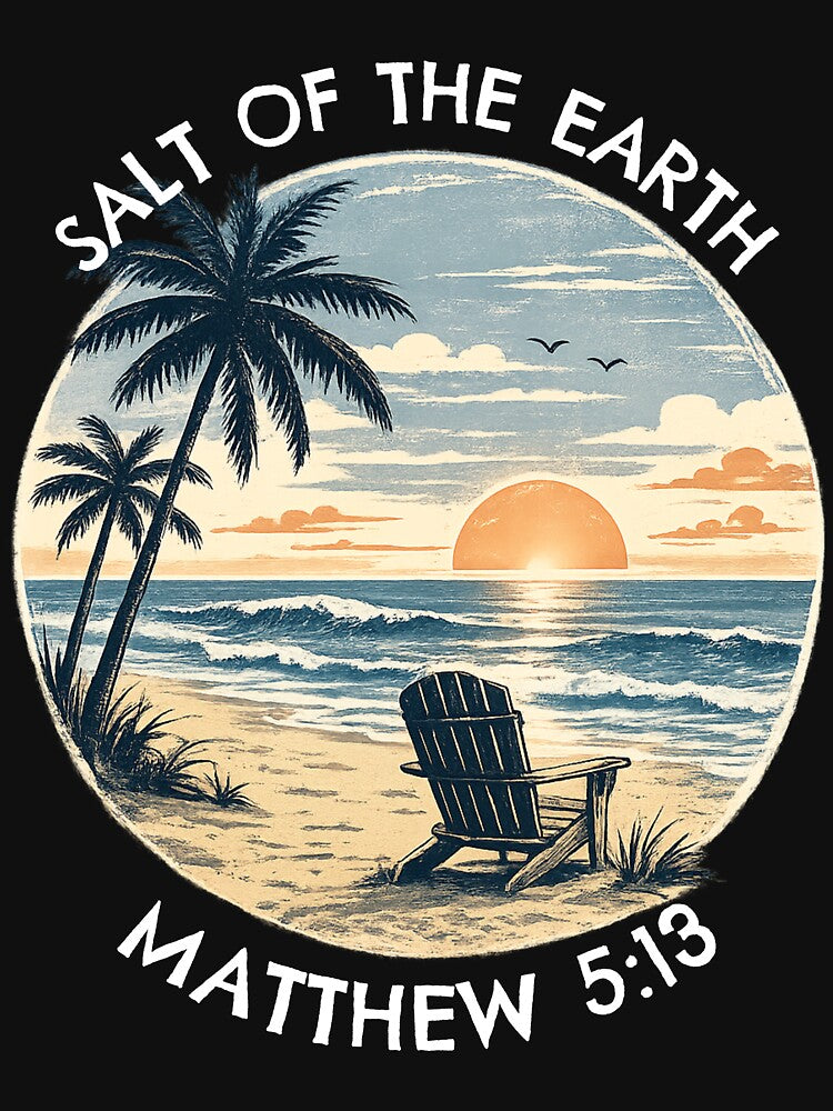 Salt of the Earth – Matthew 5:13 by Narrow trek Unisex