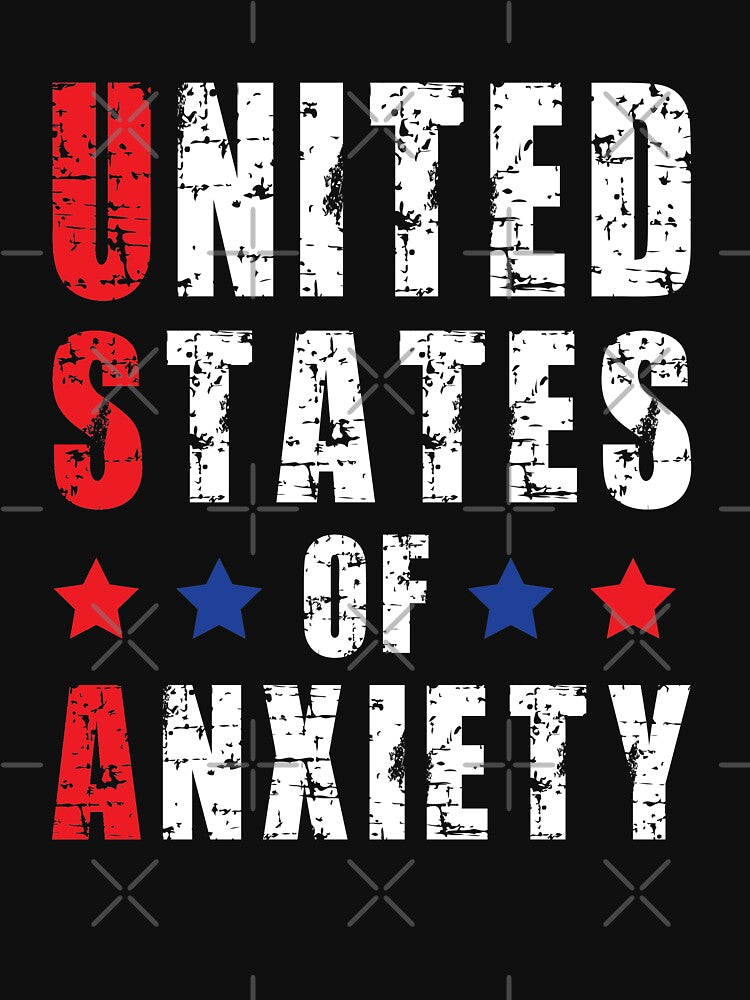 United States of Anxiety Sarcastic by Studio624