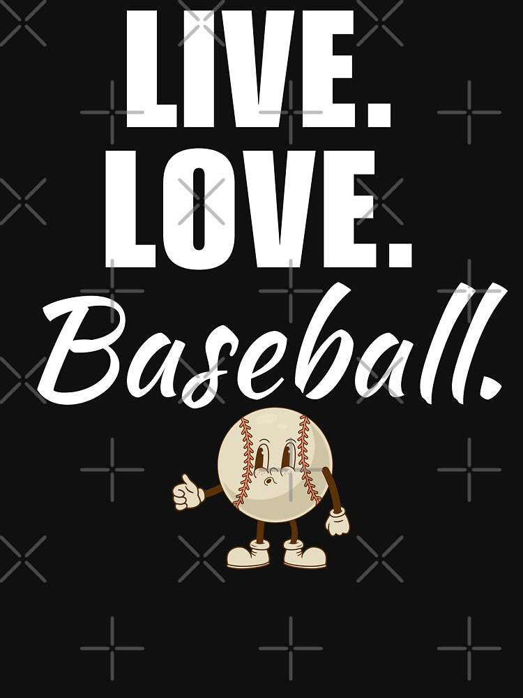 Live, love, baseball. Funny baseball game sport dad quote or saying by NBSStore