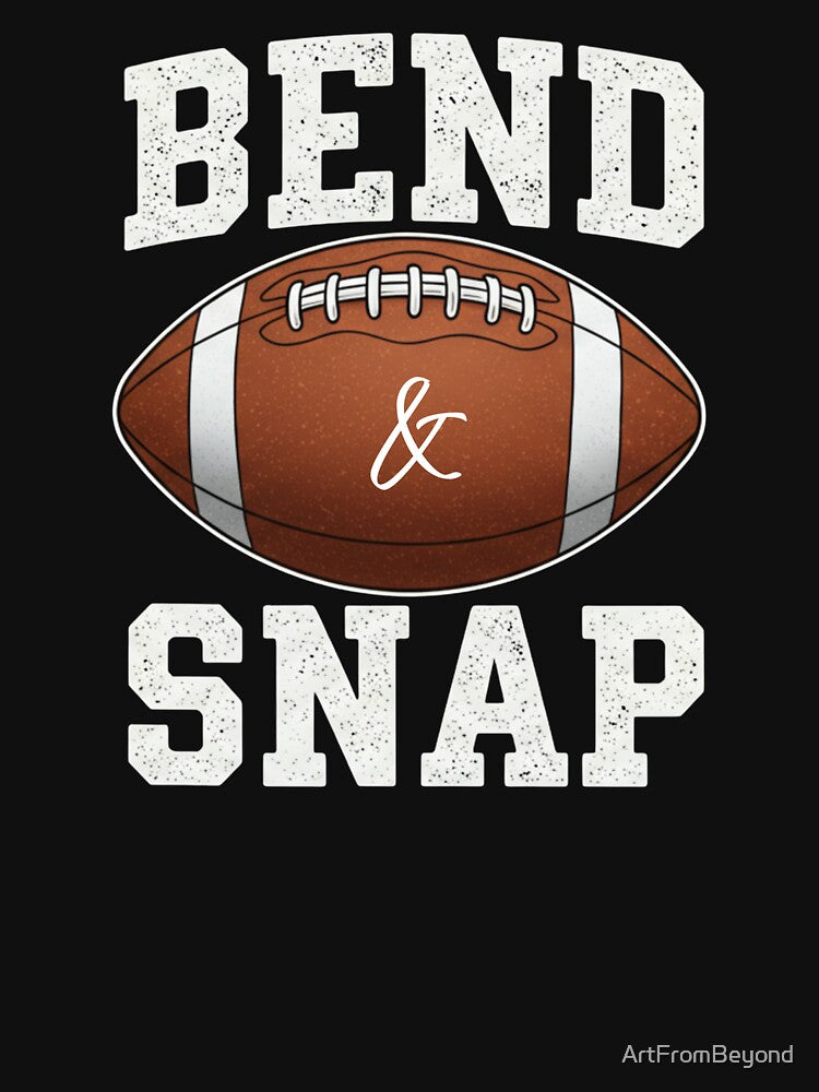 Bend and Snap Funny Game Day by ArtFromBeyond