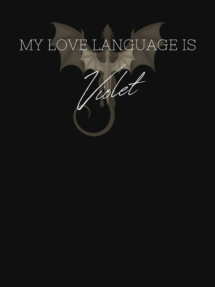 My Love Language is Violet (Fourth Wing) by CassieGork