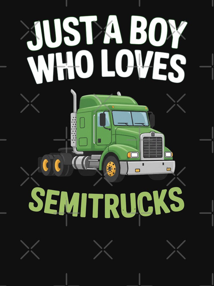 Just A Boy Who Loves Semitrucks Trucker by CORJIDOG-ART
