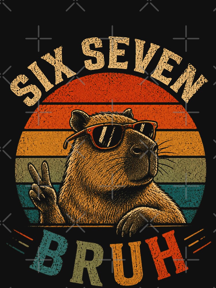 Six Seven Bruh Capybara Lover Animal Humor Meme by JonesFlora2025