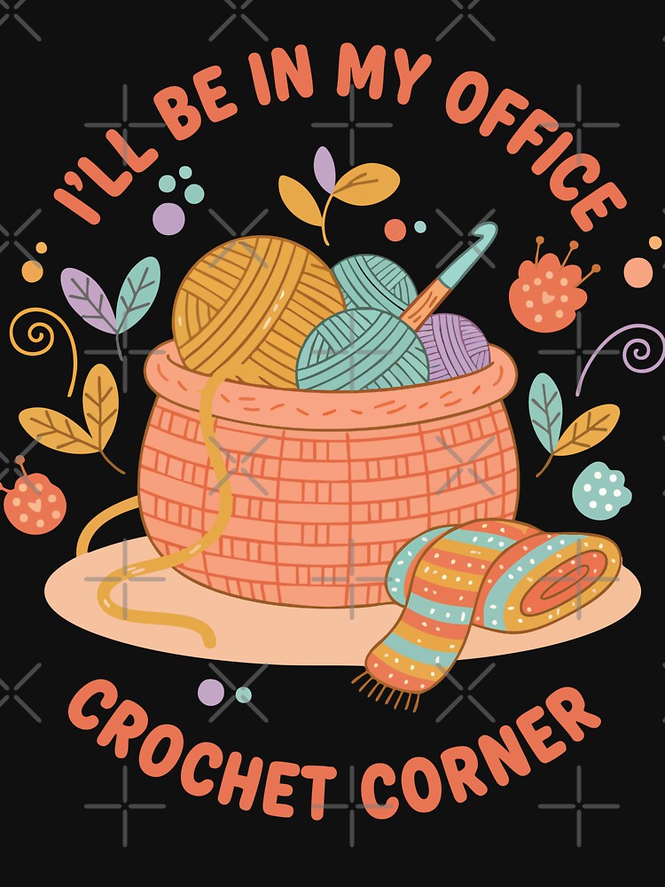Ill Be In My Office Crochet Corner Funny Crochet by LuminOrb