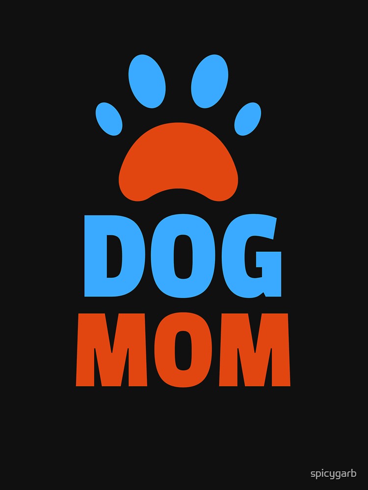 Dog Mom Blue Orange Paw by spicygarb